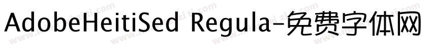 AdobeHeitiSed Regula字体转换